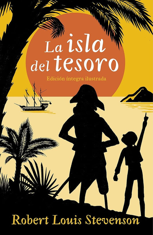 ISLA DEL TESORO, LA | Robert Louis Stevenson