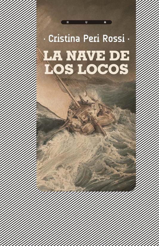 NAVE DE LOS LOCOS, LA | CRISTINA PERI ROSSI