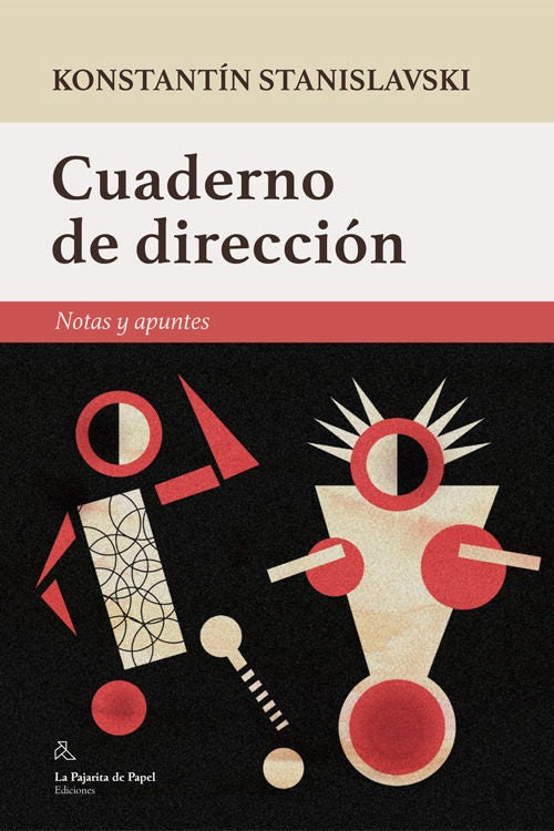 CUADERNO DE DIRECCION | KONSTANTIN STANISLAVSKI