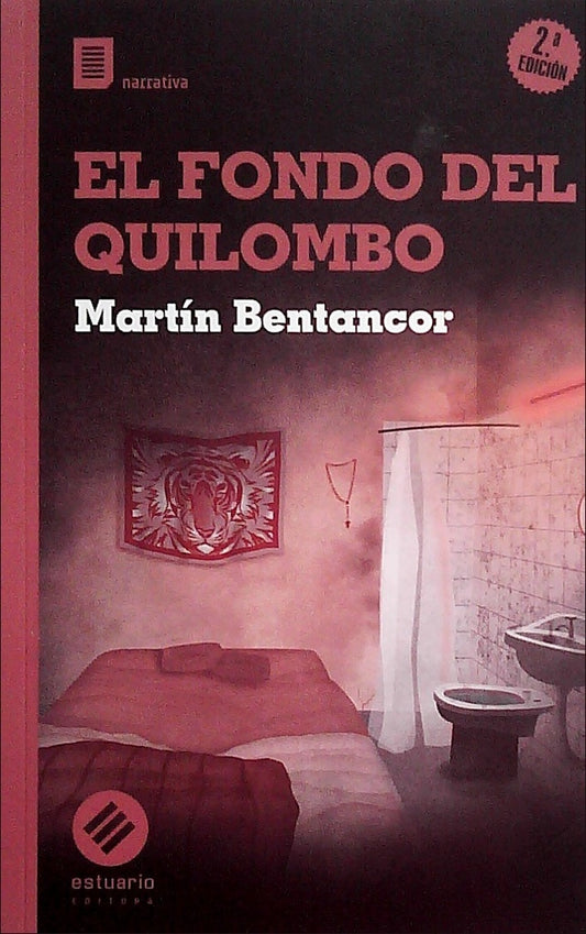 FONDO DEL QUILOMBO, EL | MARTIN  BENTANCOR