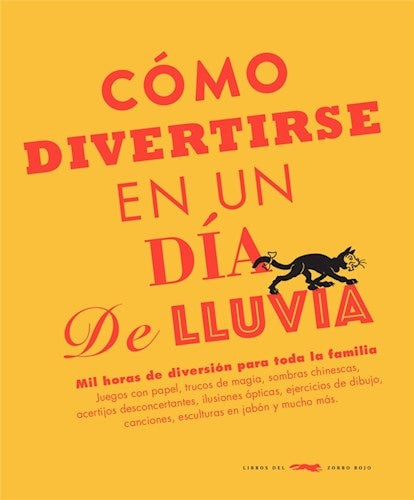 COMO DIVERTIRSE EN UN DIA DE LLUVIA | Michael Estrin