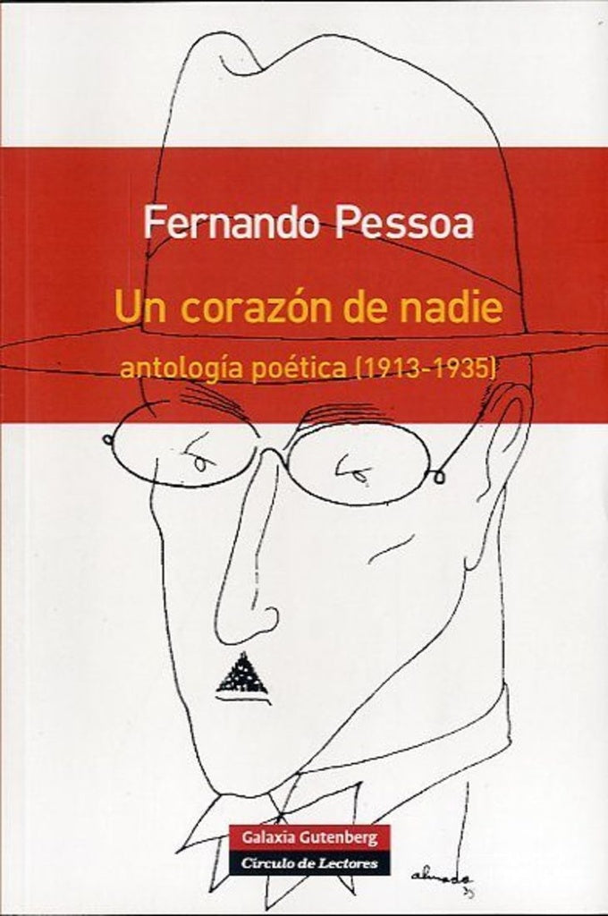 UN CORAZON DE NADIE | Fernando Pessoa