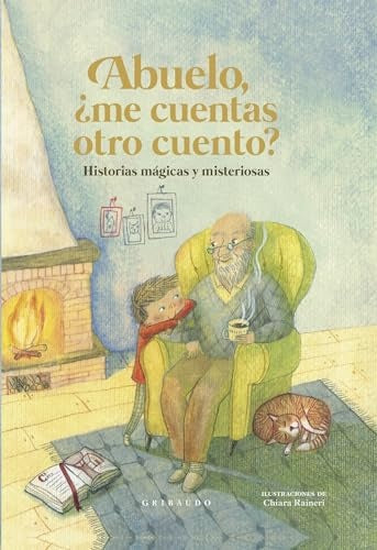 ABUELO ¿ME CUENTAS OTRO CUENTO? | A./LOCATELLI  L. ANTONELLI