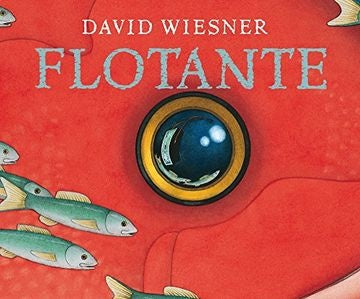 FLOTANTE | DAVID WIESNER