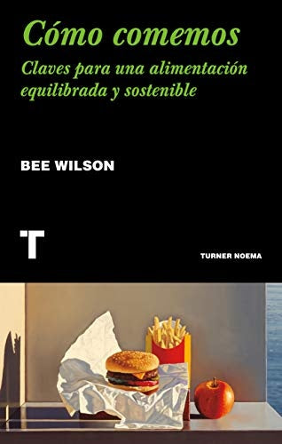 COMO COMEMOS | BEE WILSON