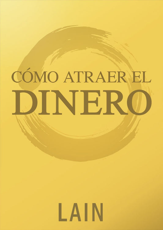 COMO ATRAER EL DINERO
