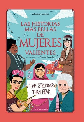 HISTORIAS MAS BELLAS DE MUJERES VALIENTES, LAS