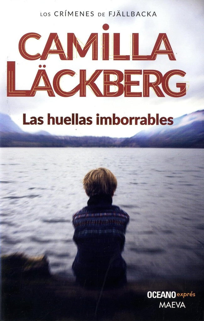 HUELLAS IMBORRABLES, LAS (NUEVO) | Camilla Läckberg