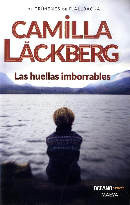 HUELLAS IMBORRABLES, LAS (NUEVO) | Camilla Läckberg