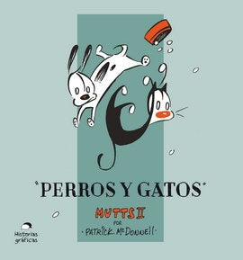 MUTTS II. PERROS Y GATOS