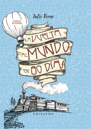 VUELTA AL MUNDO EN 80 DIAS, LA (GRIBAUDO)