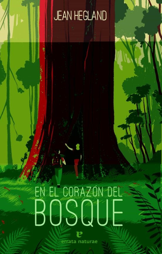 EN EL CORAZON DEL BOSQUE | JEAN HEGLAND