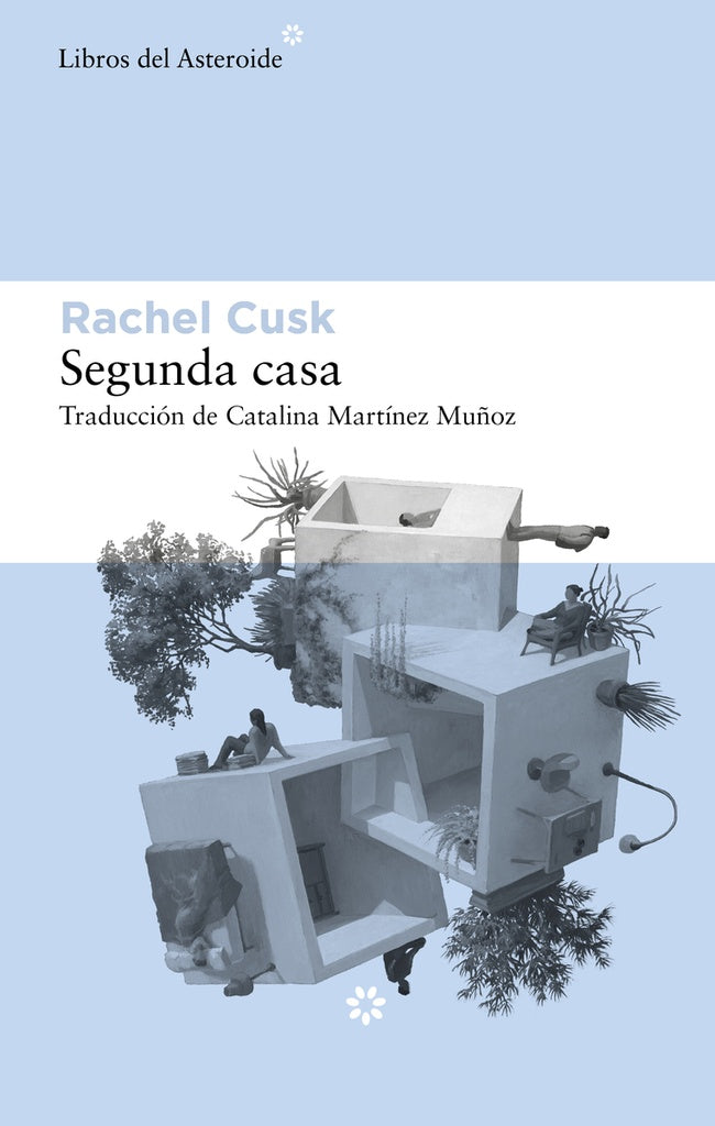 SEGUNDA CASA | RACHEL CUSK