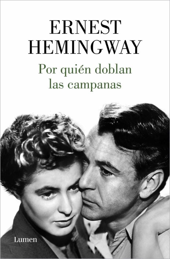 POR QUIEN DOBLAN LAS CAMPANAS | Ernest Hemingway