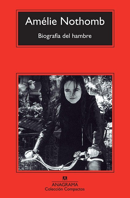 BIOGRAFIA DEL HAMBRE | AMELIE NOTHOMB