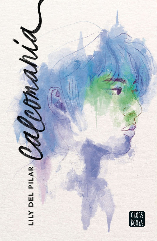 CALCOMANIA | LILY DEL PILAR