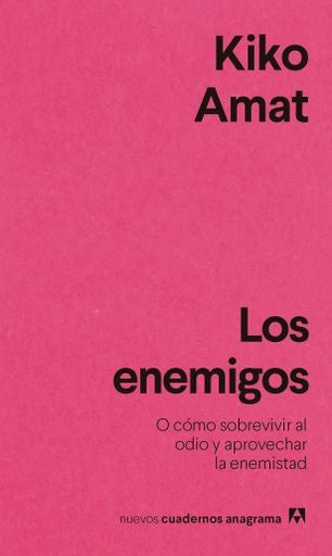 ENEMIGOS, LOS | KIKO AMAT