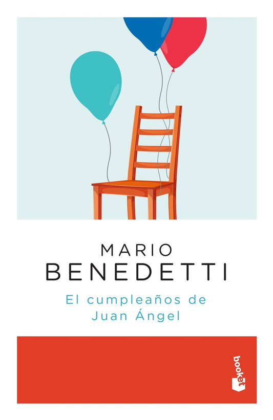 EL CUMPLEAÑOS DE JUAN ANGEL | Mario Benedetti