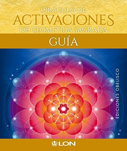 ORACULO DE ACTIVACIONES DE GEOMETRIA SAGRADA | LON ART