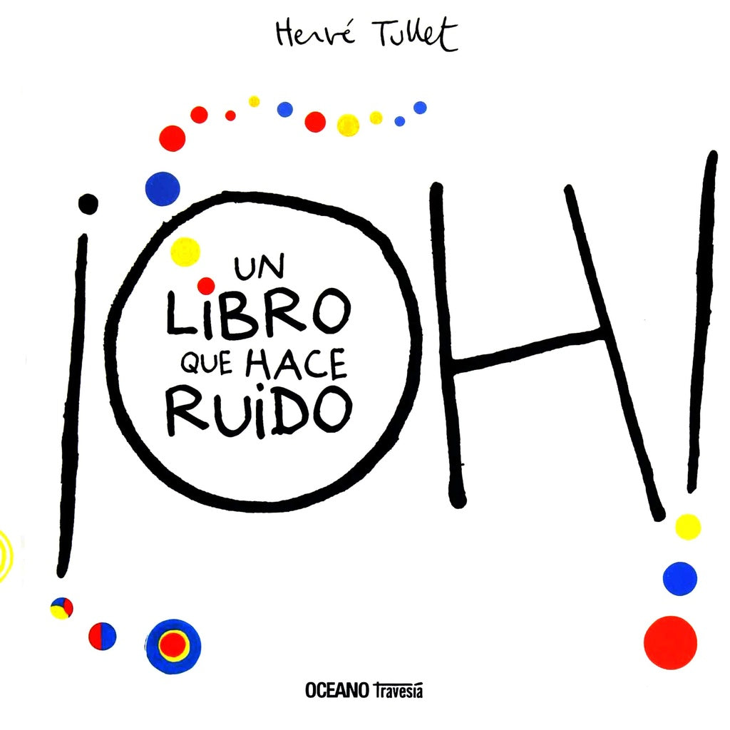 ¡OH! UN LIBRO QUE HACE RUIDO