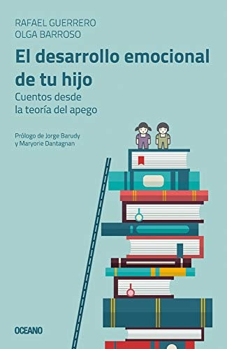 EL DESARROLLO EMOCIONAL DE TU HIJO | RAFA  GUERRERO