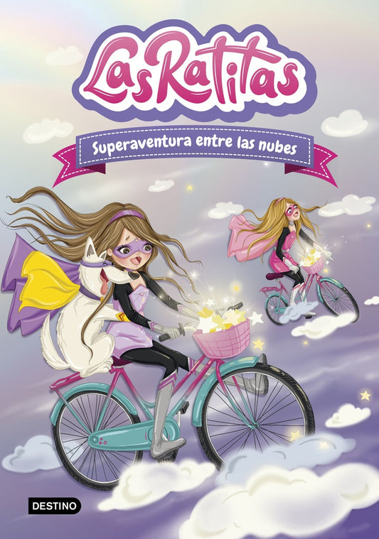 LAS RATITAS 4. SUPERAVENTURA EN LAS NUBES