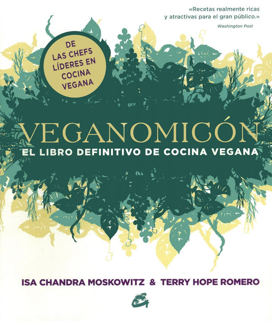 VEGANOMICON. EL LIBRO DEFINITIVO DE COC | ISA CHANDRA MOSZKOWITZ