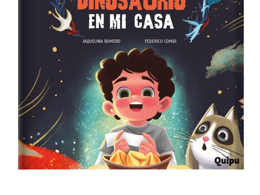 TENGO UN DINOSAURIO EN MI CASA | JAQUELINA ROMERO