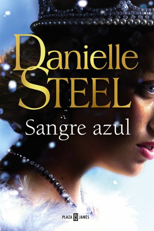 SANGRE AZUL | Danielle  Steel