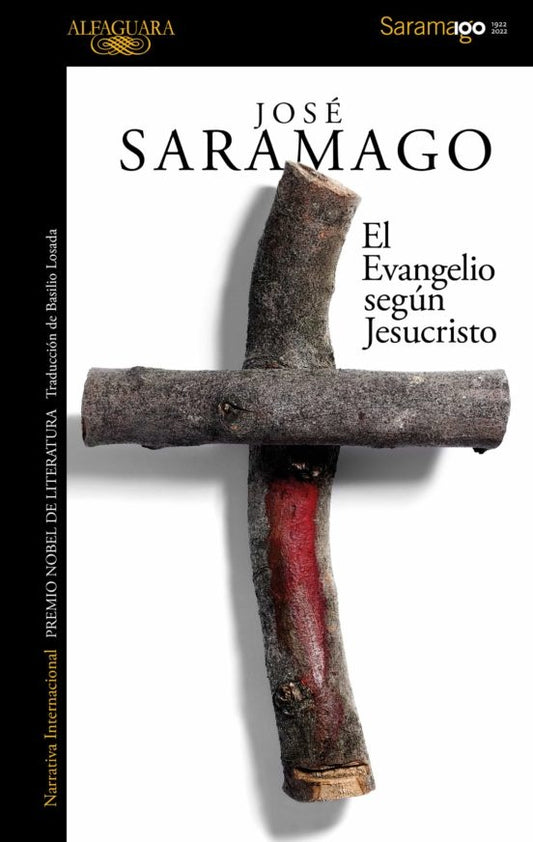 EVANGELIO SEGÚN JESUCRISTO, EL | SARAMAGO JOSE