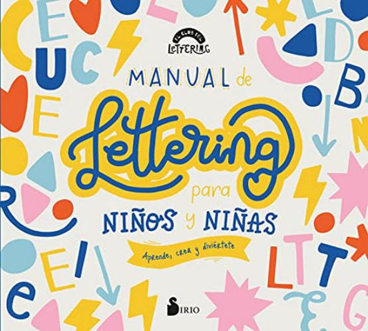 MANUAL DE LETTERING PAA NIÑOS Y NIÑAS