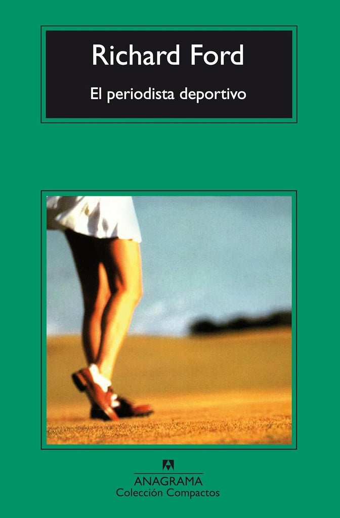 PERIODISTA DEPORTIVO, EL | RICHARD FORD