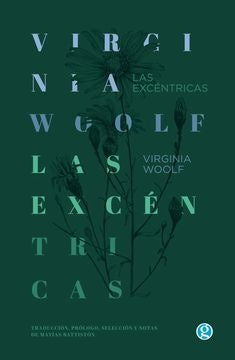 LAS EXCÉNTRICAS | Virginia Woolf