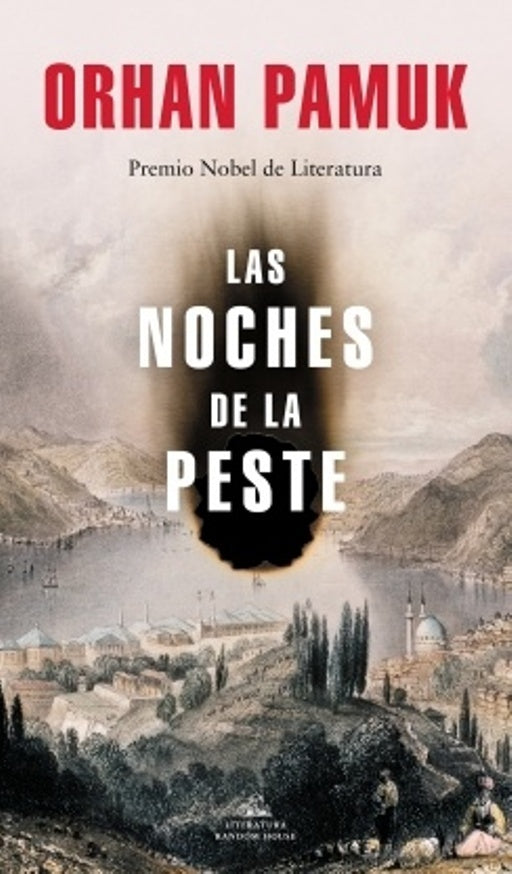 LAS NOCHES DE LA PESTE | ORHAN PAMUK
