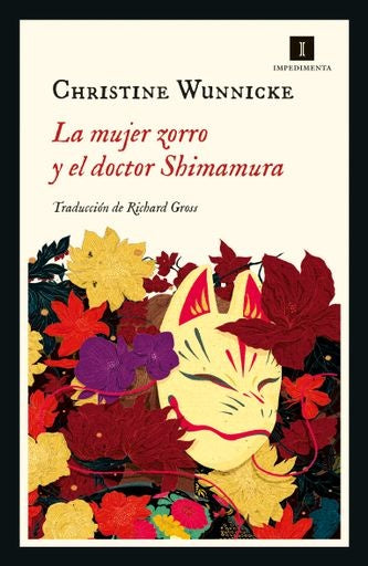 MUJER ZORRO Y EL DOCTOR SHIMAMURA, LA | CHRISTINE WUNNICKE