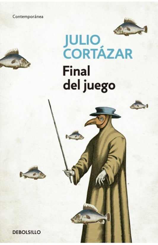 FINAL DEL JUEGO | JULIO CORTAZAR