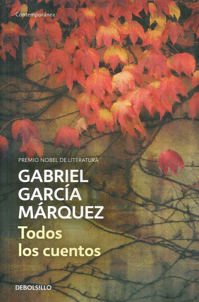 TODOS LOS CUENTOS (DB) | GARCIA MARQUEZ GABRIEL