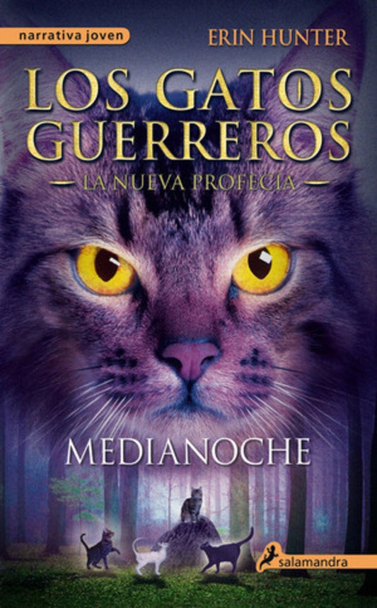 GATOS G-NUEVA PROFECIA 1-MEDIANOCHE | HUNTER ERIN