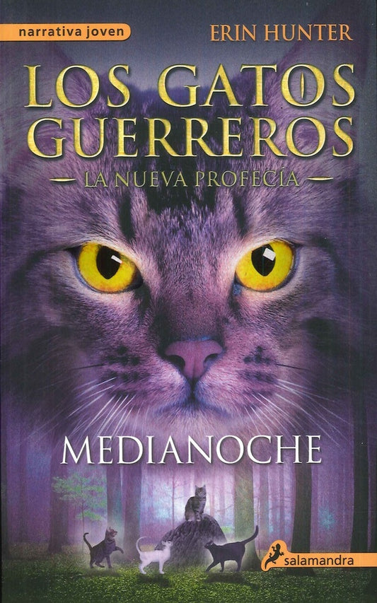 GATOS G-NUEVA PROFECIA 1-MEDIANOCHE | HUNTER ERIN