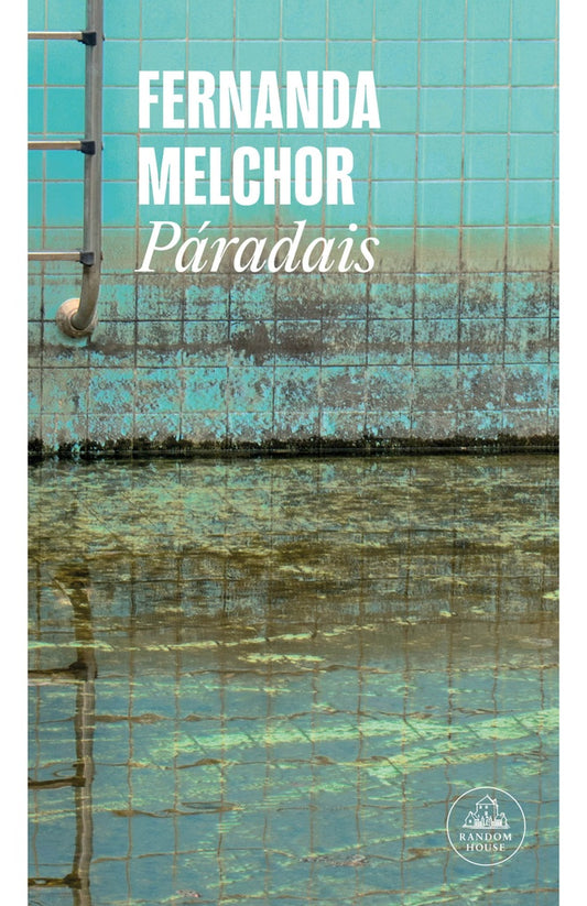 PARADAIS | Fernanda Melchor