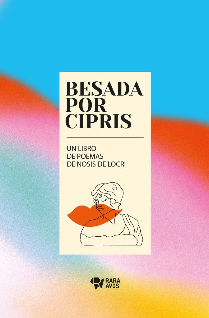 BESADA POR CIPRIS. POEMAS DE NOSIS DE LOCRI (Nuevo) | NOSIS DE LOCRI