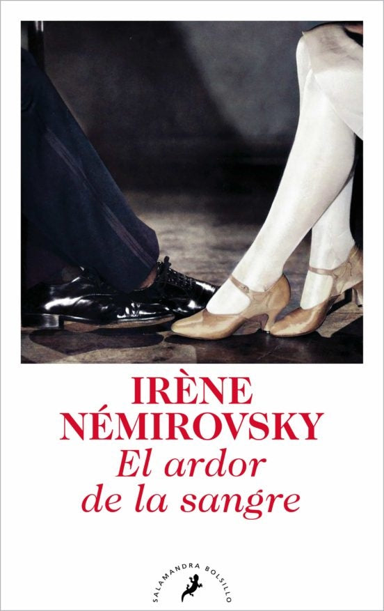 ARDOR DE LA SANGRE, EL | IRENE NEMIROVSKY