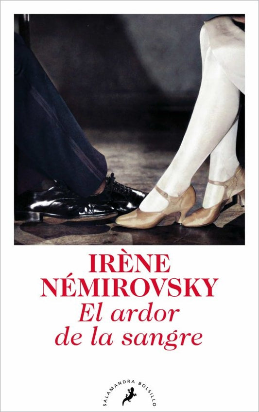 ARDOR DE LA SANGRE, EL | IRENE NEMIROVSKY