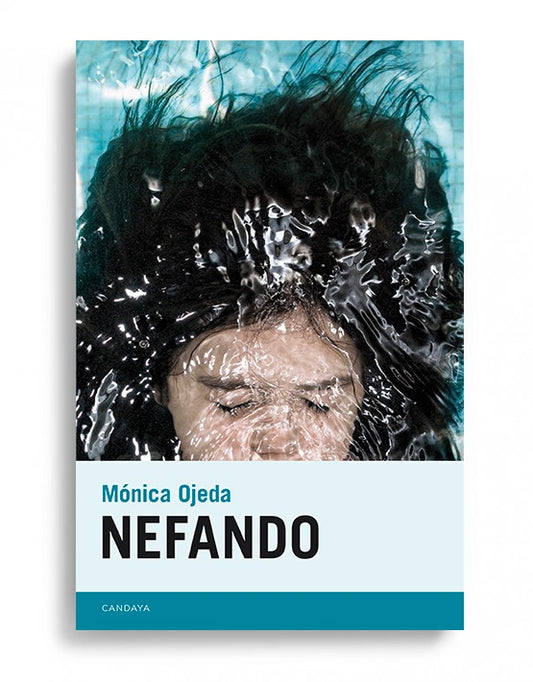 NEFANDO | MONICA OJEDA FRANCO