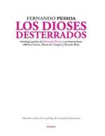 DIOSES DESTERRADOS, LOS | Fernando Pessoa