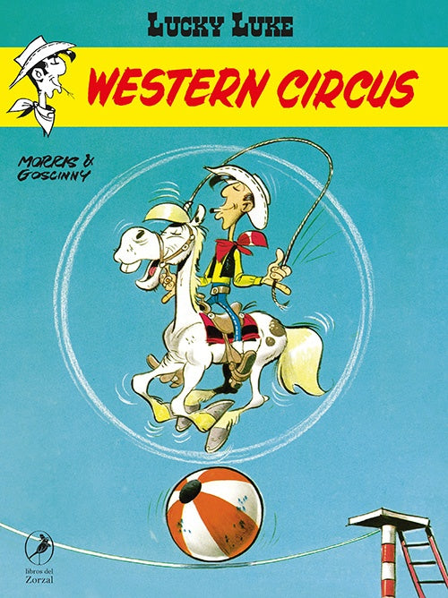 LUCKY LUKE 28. WESTERN CIRCUS | MORRIS/ GOSCINNY