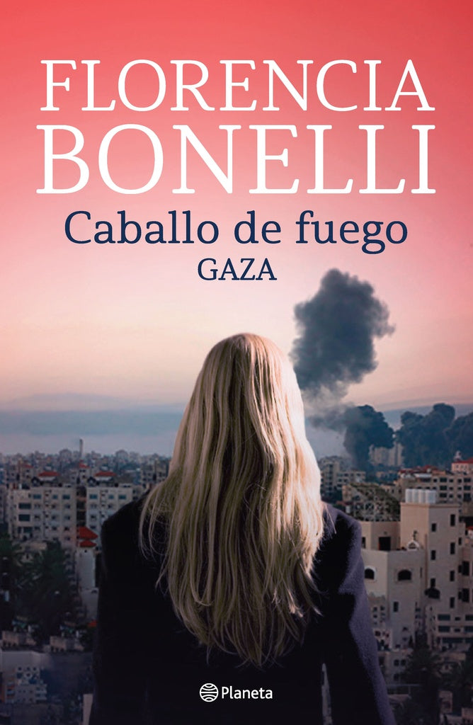 CABALLO DE FUEGO 3. GAZA | Florencia; Bajo  Cristina; Border  María; Exilart