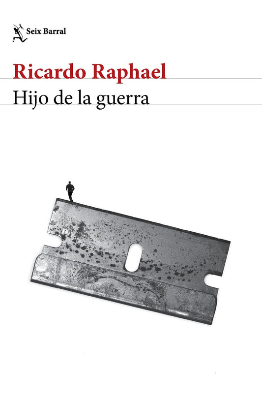 HIJO DE LA GUERRA | RICARDO RAPHAEL