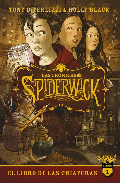 CRONICAS DE SPIDERWICK 1, LAS (URU) | Holly Black Tony Diterlizzi