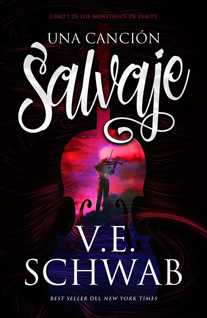 UNA CANCION SALVAJE (ESP NUEVO) | V. E. SCHWAB